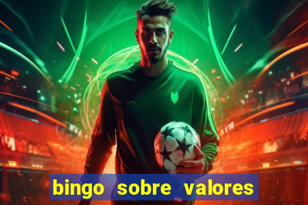 bingo sobre valores para imprimir